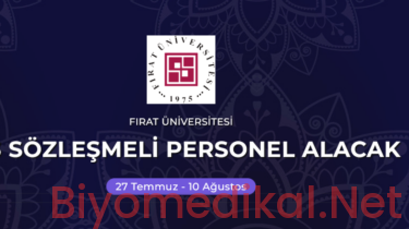 2026 Fırat Üniversitesi Biyomedikal Teknikeri Alımı ( Temmuz 2026 )