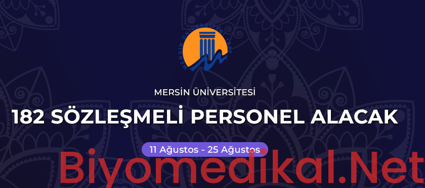 Mersin Üniversitesi Biyomedikal Teknikeri Alımı 2026