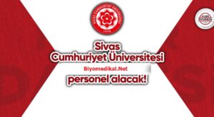 Sivas Cumhuriyet Üniversitesi 2 Biyomedikal Cihaz Teknikeri Alacak