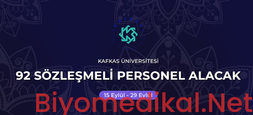 Kafkas Üniversitesi Biyomedikal Teknikeri Alımı 2026